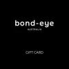Gift Card*bond-eye Fashion